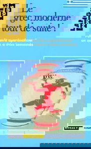 Le grec moderne tout de suite !