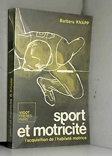 Couverture de Sport et motricite. l' acquisition de l' habilete motrice
