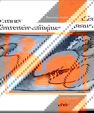Cent mots pour l'entretien clinique