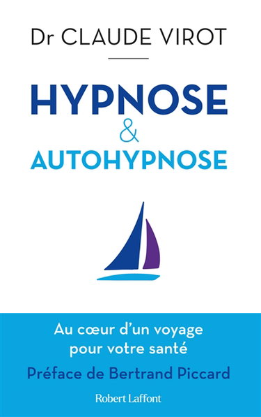 Couverture de Hypnose & autohypnose : au coeur d'un voyage pour votre santé