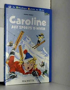 Caroline aux sports d'hiver