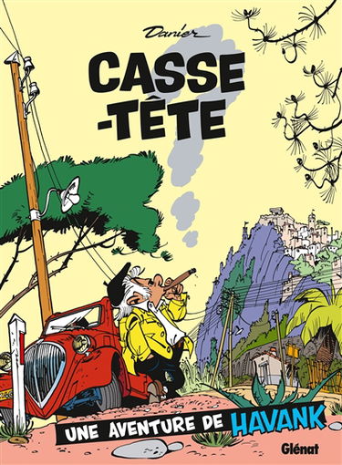 Une aventure de Havank. Vol. 1. Casse-tête