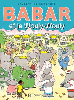Babar et le Wouly-Wouly