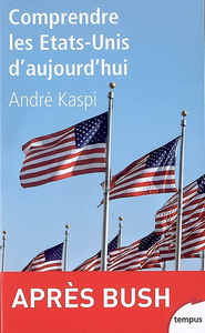 Comprendre les Etats-Unis d'aujourd'hui