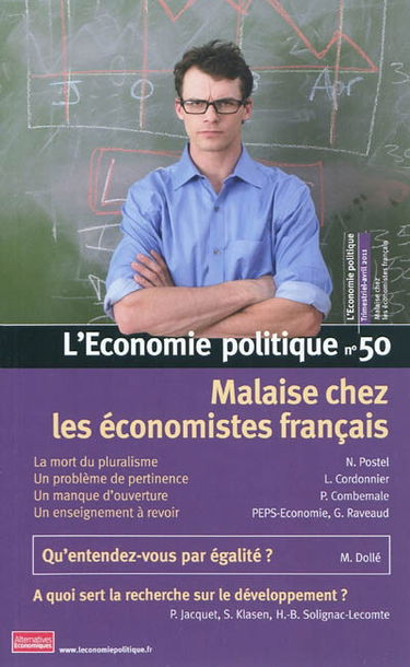 Economie politique (L'), n° 50. Malaise chez les économistes français