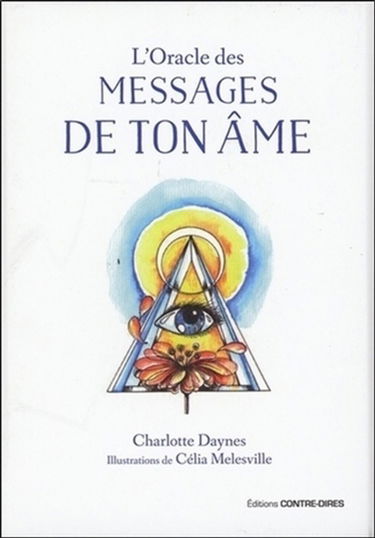 L'oracle des messages de ton âme