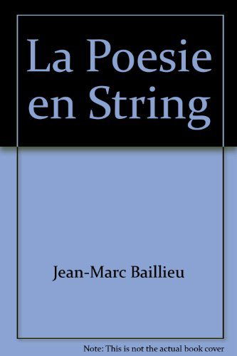 La poésie en string - mais qu'est-ce que la poésie contemporaine ?