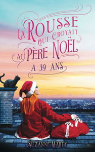 La rousse qui croyait au père Noël a 39 ans