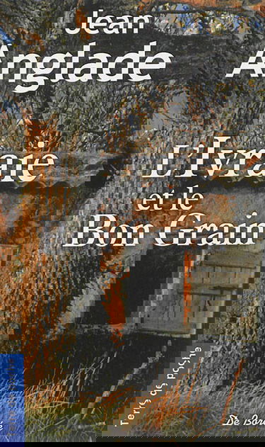 L'ivraie et le bon grain