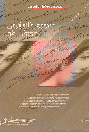 La belle-soeur de Victor H. : Julie Duvidal de Montferrier