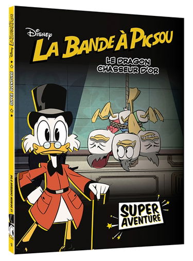 La bande à Picsou : super aventure. Vol. 1. Le dragon chasseur d'or