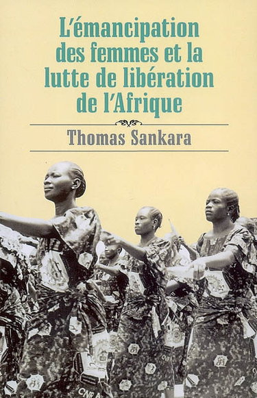 Couverture de L'émancipation des femmes et la lutte de libération de l'Afrique