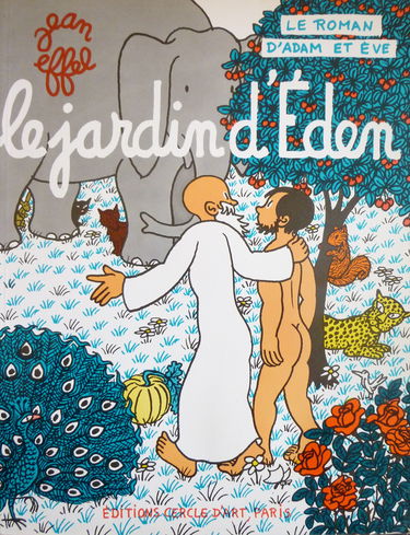 Le roman d'Adam et Eve. Vol. 3. Le jardin d'Eden