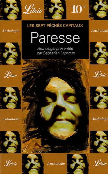 Les sept péchés capitaux. Vol. 4. Paresse