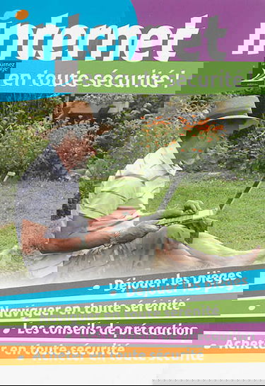 Internet en toute sécurité !