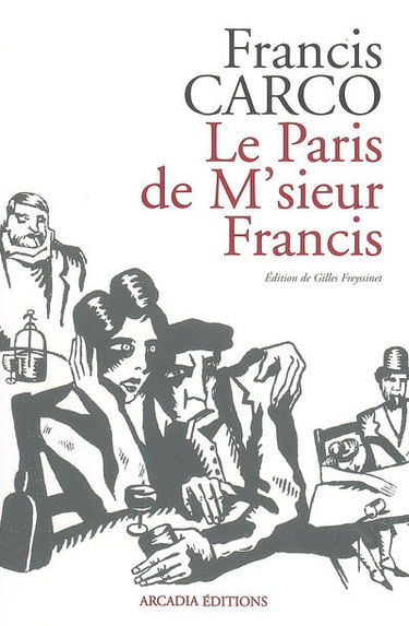 Le Paris de M'sieur Francis