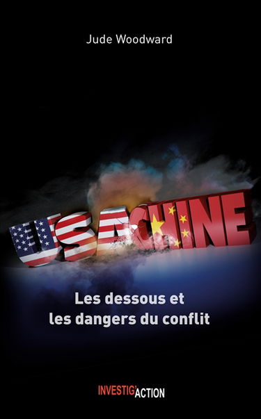 USA-Chine : les dessous et les dangers du conflit