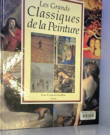 Les grands classiques de la peinture