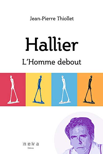 Hallier L'Homme debout
