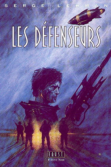 FAUST. Vol. 2. Les défenseurs