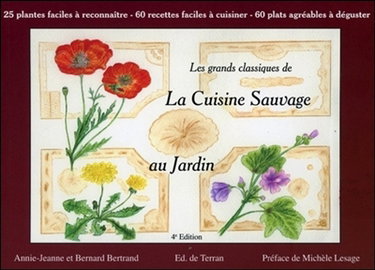 Couverture de La cuisine sauvage au jardin par Annie-Jeanne Bertrand
