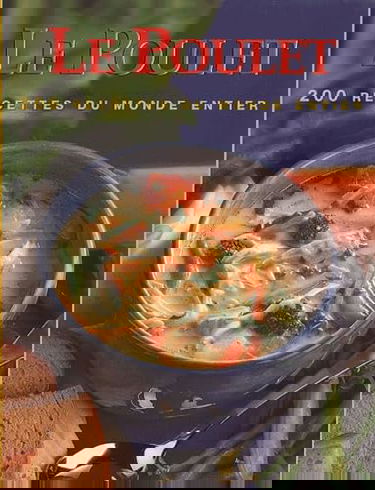 Le grand livre du poulet