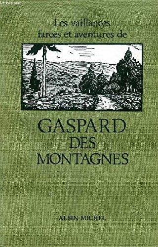 Gaspard des montagnes