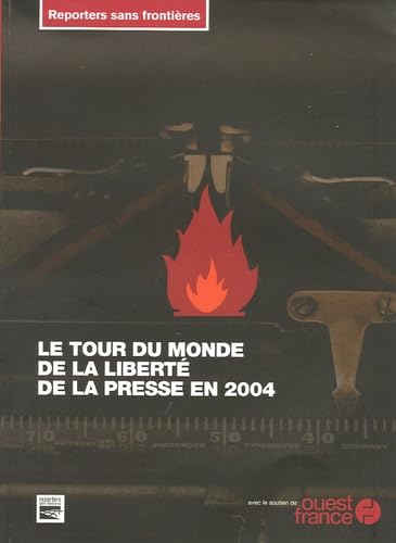 Couverture de Le tour du monde de la liberté de la presse en 2004