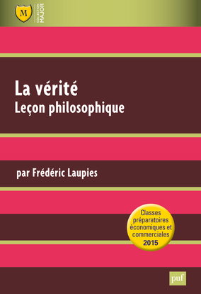La vérité : leçon philosophique