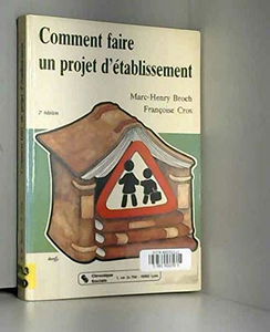 Comment faire un projet d'établissement