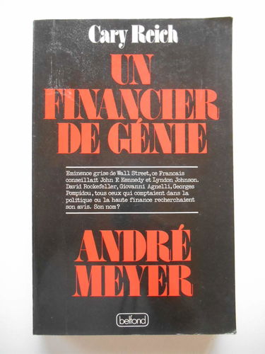 André Meyer, un financier de génie