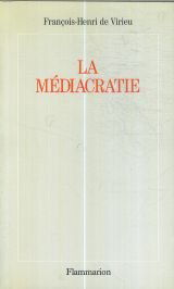 La Médiacratie