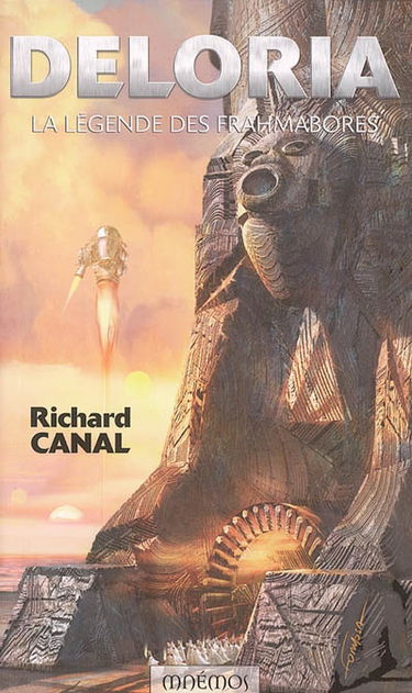 Deloria : la légende des Frahmabores