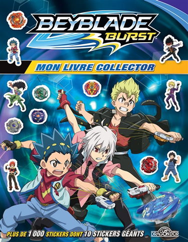 Beyblade burst : mon livre collector