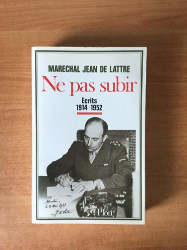 Ne pas subir : Ecrits 1914-1952