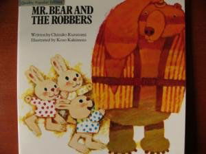 Mr. Bear and the Robbers
