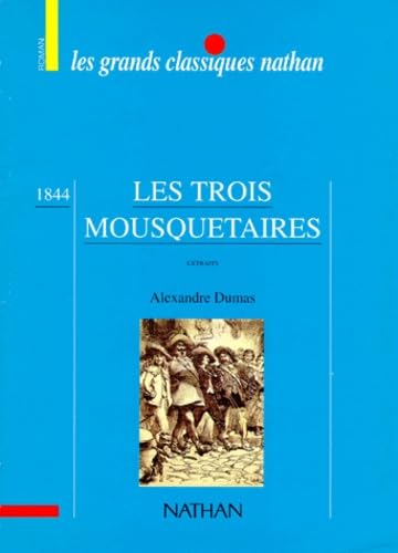 Les trois mousquetaires : extraits