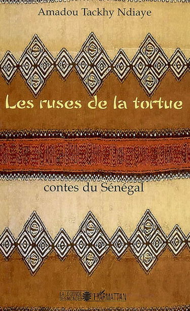 Les ruses de la tortue : contes du Sénégal