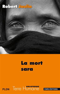 La mort sara : l'ordre de la vie ou la pensée de la mort au Tchad