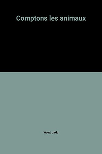 Comptons les animaux