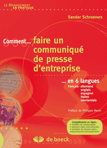 Comment faire un communiqué de presse d'entreprise en six langues : français-allemand, anglais, espagnol, italien, néerlandais