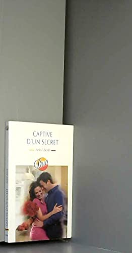 CAPTIVE D UN SECRET