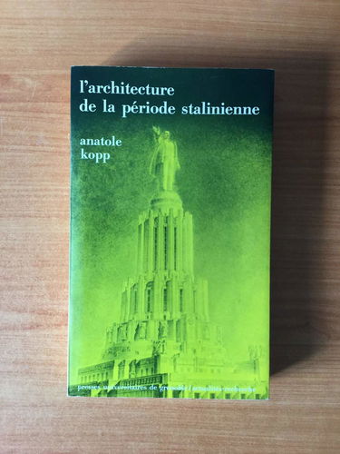 L'Architecture stalinienne