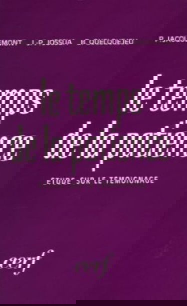 LE TEMPS DE LA PATIENCE