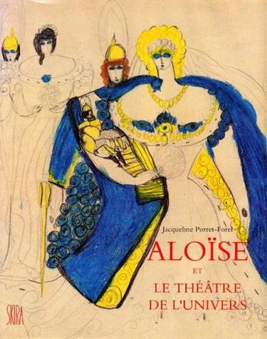 Aloïse et le théâtre de l'univers