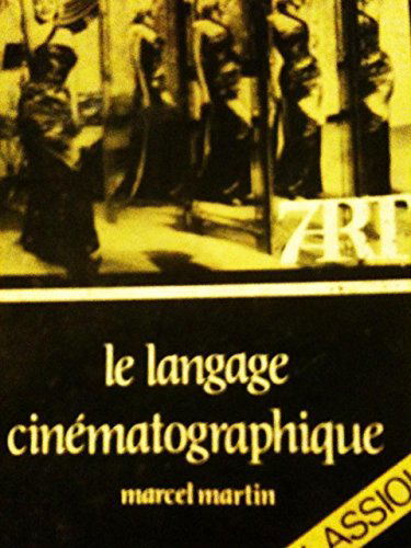 Le Langage cinématographique