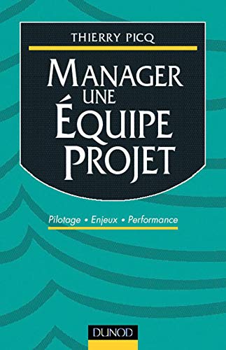 Manager une équipe projet