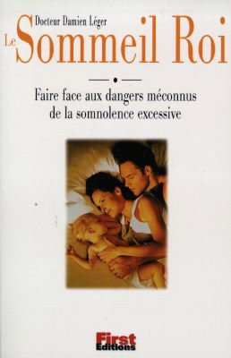 Couverture de Le sommeil roi : faire face aux dangers méconnus de la somnolence excessive