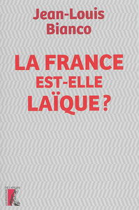 La France est-elle laïque ?