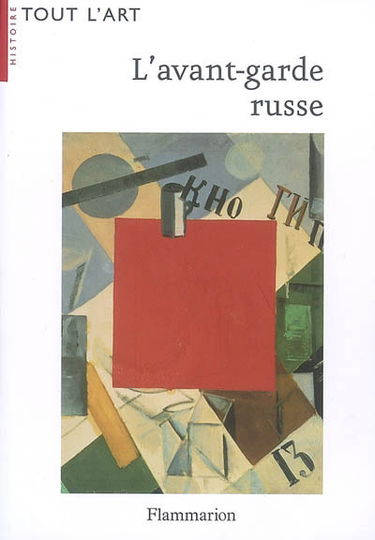 L'avant-garde russe 1907-1927